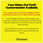 your vision our craft customization available don't hesitate to contact us